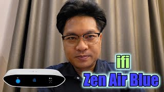 ifi Audio Zen Air Blue |  Bluetooth receiver แกะกล่อง และ รีวิว (Unboxing and Review)