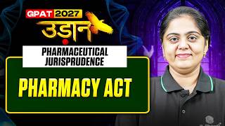 Pharmacy Act | GPAT Pharmaceutical Jurisprudence | GPAT 2027 उड़ान | PW