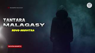 TANTARA MALAGASY - KOVO DROVITRA