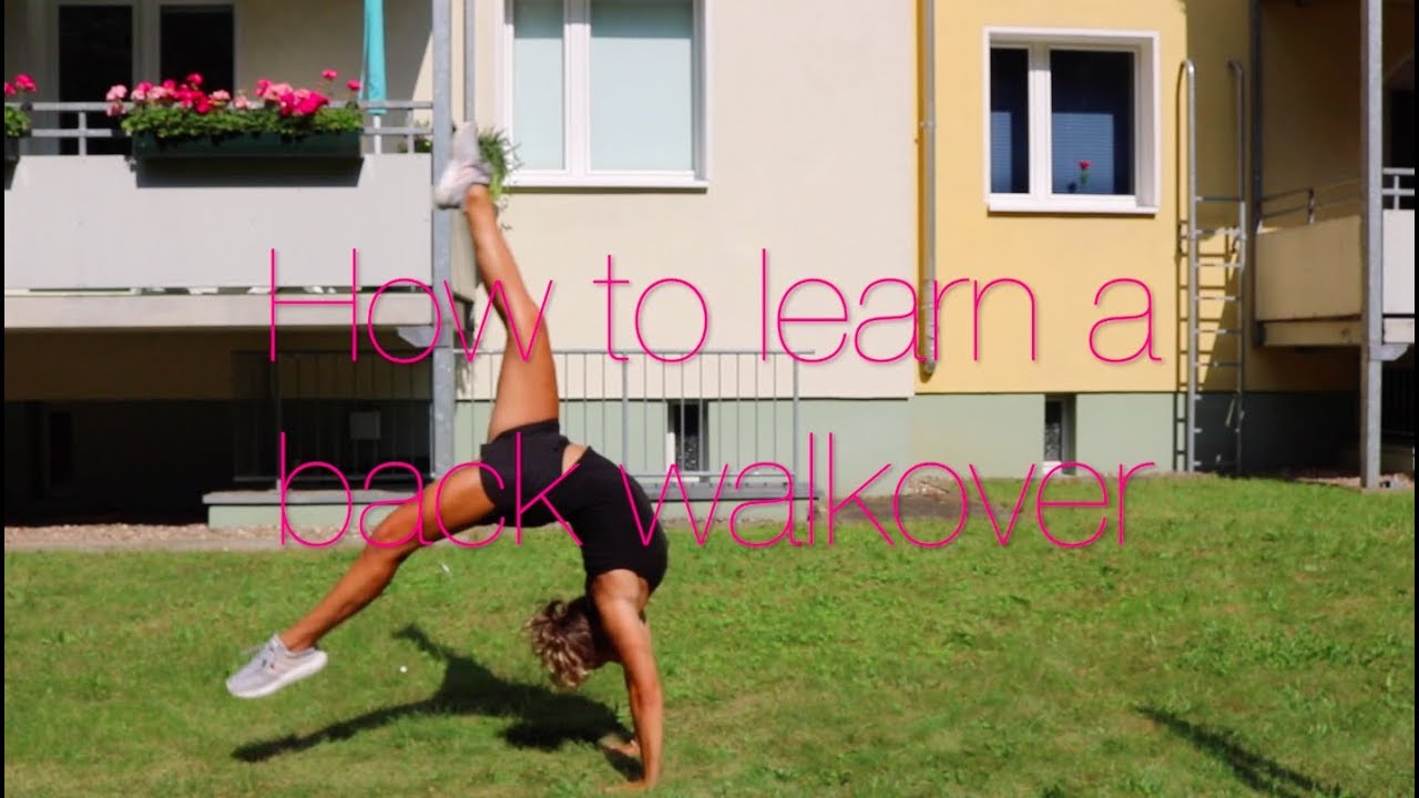 steps on how to do a back walkover steps on how to do a back walkover
