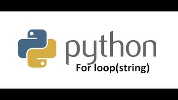 for loop in python | string in Python | python for beginners | python tutorial | python programming