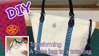 DIY tutorial - Tote bag, transforming a shoe bag to a tote bag