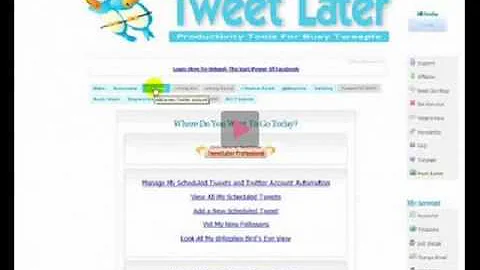 The Twitter Traffic Machine Video 2 - Setting up Tweetlater.com.wmv