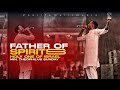 FATHER OF SPIRITS HOLY ONE OF ISRAEL || MIN. THEOPHILUS SUNDAY