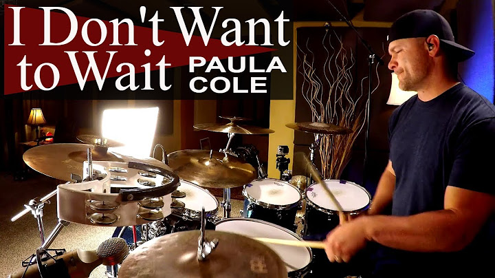 I Don't Want to Wait Drums version - Drums performance video thumbnail