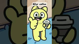 Before And After Coffee (Animation Meme) #Funny #Shorts