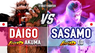 SF6 🔥 Daigo (Akuma) vs Sasamo (Ed) 🔥 SF6 High Level Gameplay