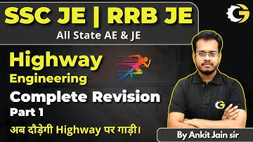 Highway Engineering -1 | Complete Revision | SSC JE | RRB JE | Civil Engineering #gblions #sscje
