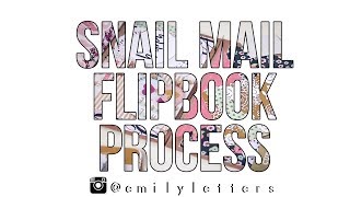 Envelope Flipbook Process | emilyletters