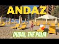 Andaz Dubai, The Palm