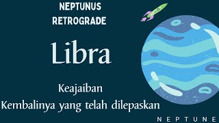 Libra September - Februari 2023 Neptunus Retrograde 2022