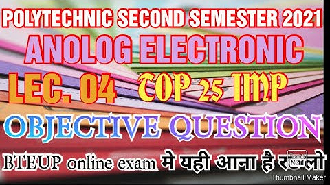 04 TOP 25 OBJECTIVE QUESTION ANOLOG ELECTRONIC BTEUP ONLINE EXAM 2021 @inspirelearning3.0
