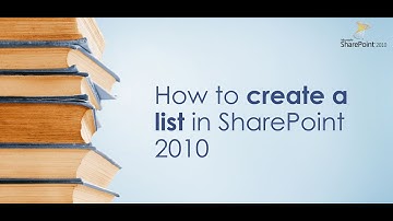 How To Create a List in SharePoint 2010