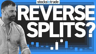 Are Reverse Splits Worth Trading?