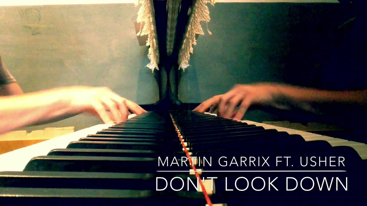 Martin Garrix ft. Usher - Don't Look Down (Piano Cover) - YouTube