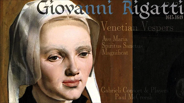Giovanni Rigatti  1615-1649  - "Magnificat"  (The ...