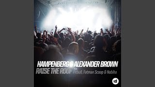 Raise the Roof (feat. Pitbull, Fatman Scoop & Nabiha) (Mightyfools Remix)