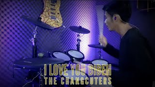 The Changcuters - I Love you bibeh (Drum cover) || Nux Dm7x