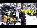 Cooking in heavy snowfall in manali  heavy snowfall in manali  dhundi  hampta