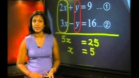 Mathematics - Simultaneous Equations: The Elimination Method (1)