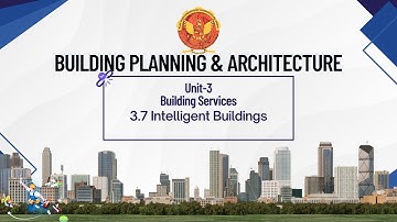 3.7 Intelligent buildings | CE304 |