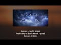 The Reality of God's Wrath Pt.2 - 6-19-22