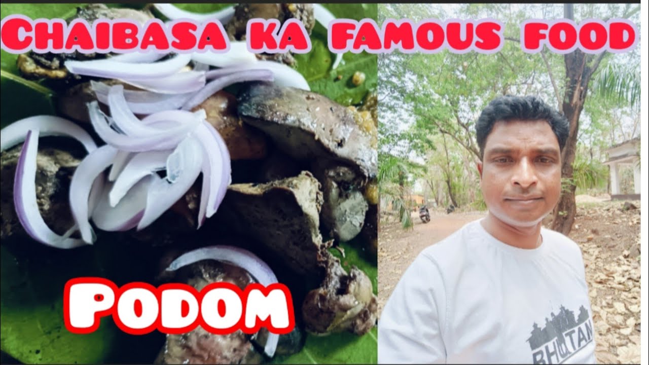 podom chaibasa ka famous food//chaibasa ka famous food podom