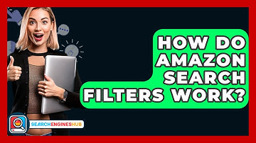 How Do Amazon Search Filters Work? - SearchEnginesHub.com