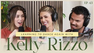 Kelly Rizzo: Learning to Dance Again