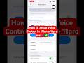 How to Setup Voice Control in IPhone 11pro max📲✅ #iphone #11promax #voicecontrol
