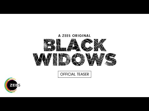Black Widows | Official Teaser | A ZEE5 Original | Streaming Now on ZEE5