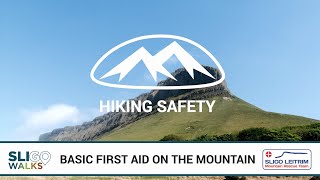 Basic First Aid on the mountain - Mountain Safety Tutorial from Sligo Walks