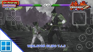 Tekken 7 On Android : Winlator Glibc 7.1.5 20 To 25 FPS On 8sGen3