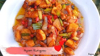 Resep Ayam Kungpao Sederhana Ala Dapur Desi