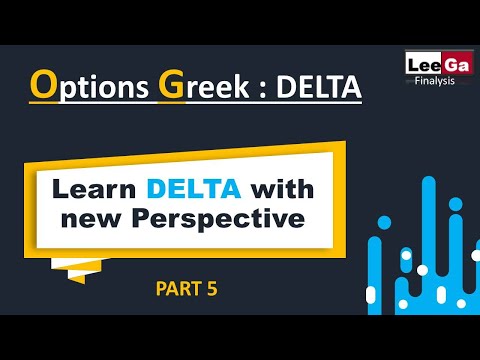 Option Greek Delta | Greek Delta Basics | Option Greek Easy & Simple Explanation | A new Perspective