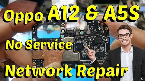 Oppo A12 & A5S No Service Network Repair !!