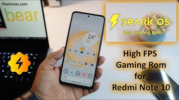 Spark OS: Android 13 Gaming ROM For Redmi Note 10 (Mojito) 🔥