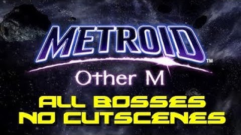 Metroid Other M: All Bosses (No Cutscenes)