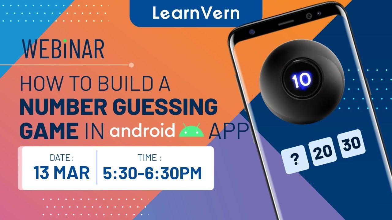 Live Webinar on "How to Build a number guessing game in Andriod app ...