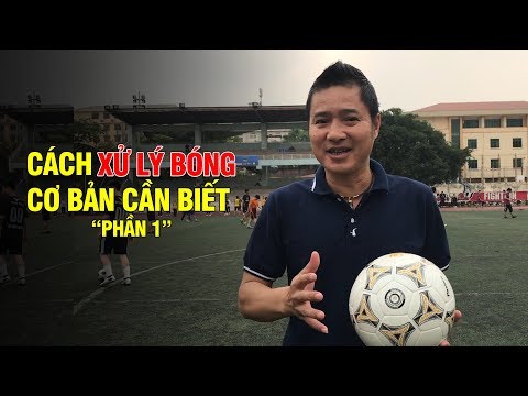 Video: Cách Chơi Bóng đá