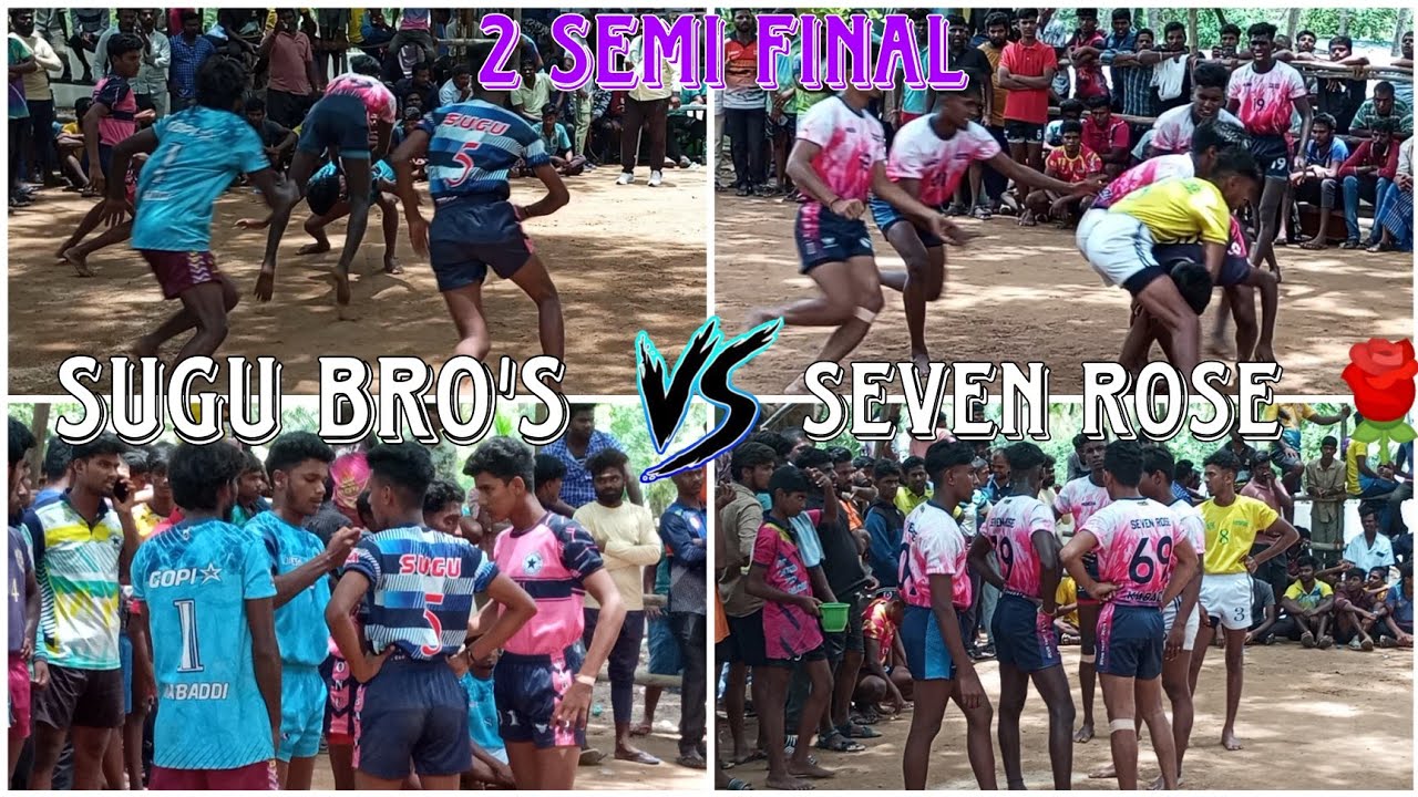 #sevenrose vs #sugubrothers #2semifinal#kabaddi#kathanapatti#newvideo 🤼💫💥💯🔥