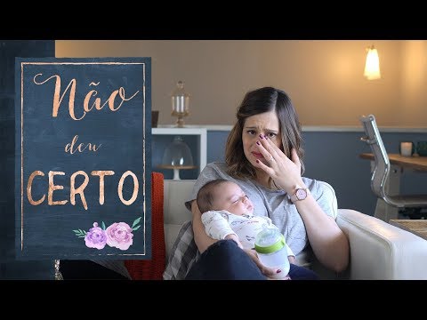 QUANDO A AMAMENTAÇÃO NÃO DÁ CERTO   minha história