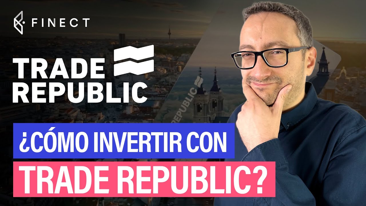 Trade Republic: opiniones y análisis (2026) - Finect