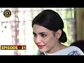 Dushman-e-Jaan Episode 21 | Mohib Mirza & Madiha Imam | Top Pakistani Drama