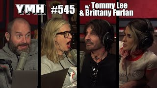 Celebrity Your Mom's House Podcast - Ep. 545 w/ Tommy Lee & Brittany Furlan Wealth