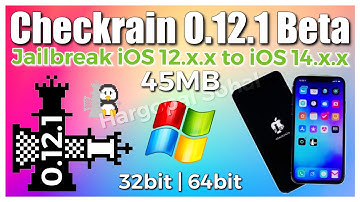 New | Windows | Checkrain 0.12.1 | Safe Mode Fix | Jailbreak iOS 12 to iOS 14.x.x | Checkn1x 1.1.4