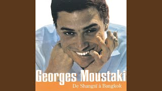 Watch Georges Moustaki Ce Nest Pas La Premiere Fois video