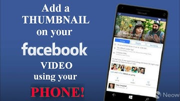 ADD A CUSTOM THUMBNAIL FOR FACEBOOK VIDEOS/ CHANGE FACEBOOK VIDEO THUMBNAIL BY ANDROID