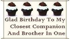 Happy Birthday Wishes for Brother Happy Birthday Quotes for Brother