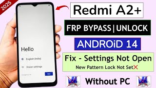 Redmi A2+ FRP Bypass 2025 Without PC | Redmi A2 Plus Google Account Bypass (New Update)